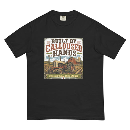 Built by Calloused Hands